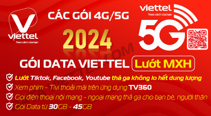 goi cuoc data 4g 5g viettel luot mang xa hoi tha ga 2024